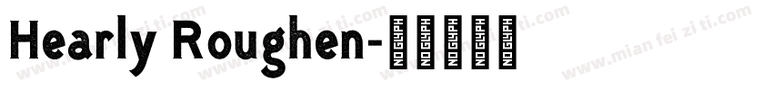 Hearly Roughen字体转换